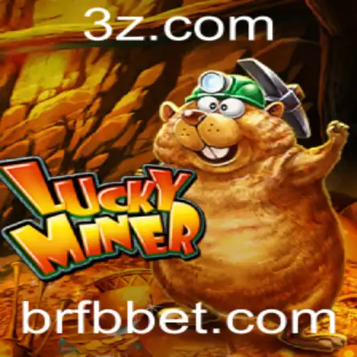 Explorando o Fascinante Mundo de 'LuckyMiner' e o Impacto da 'Fb bet'